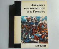 Dictionnaire de la révolution et de l'empire